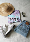 SORRY NOT SORRY Tie Dye Cotton Candy T-Shirt