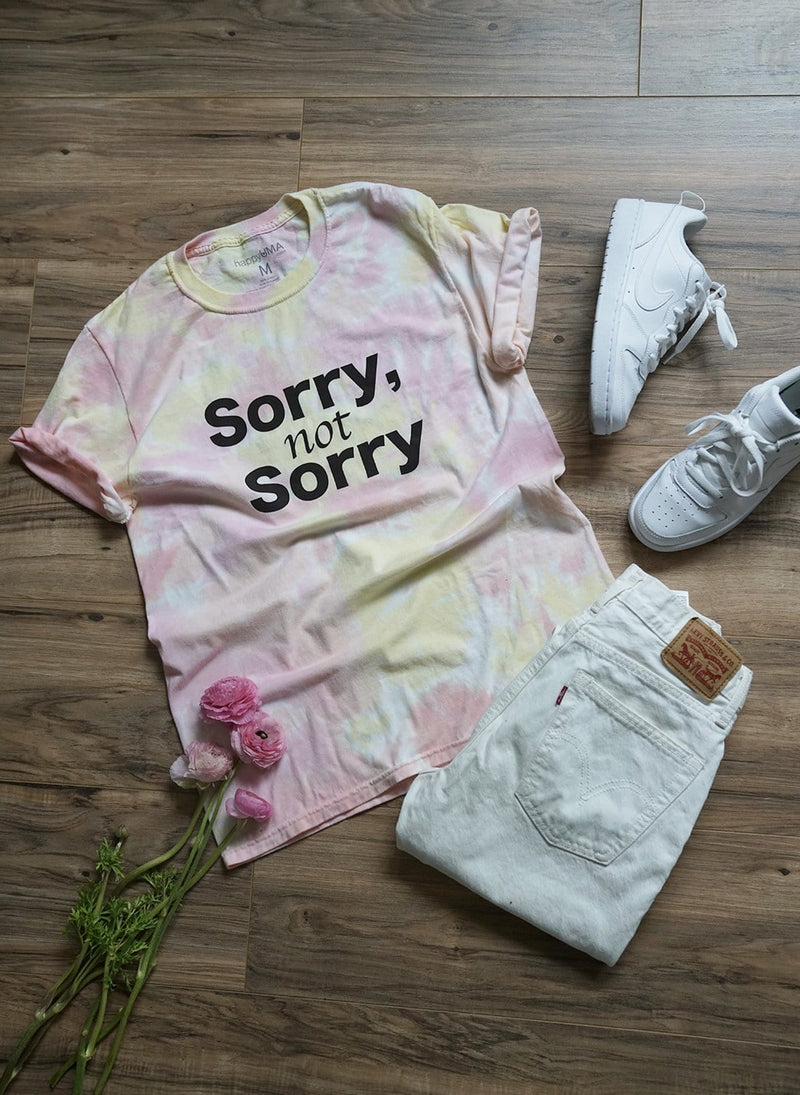 SORRY NOT SORRY Tie Dye Sunset T-Shirt